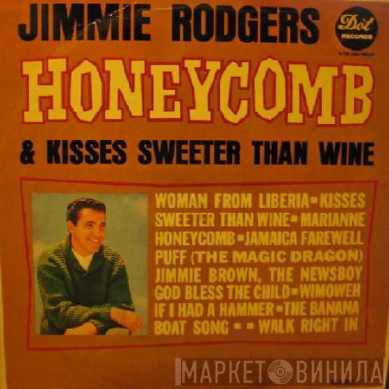 Jimmie Rodgers  - Honeycomb & Kisses Sweeter Than Wine
