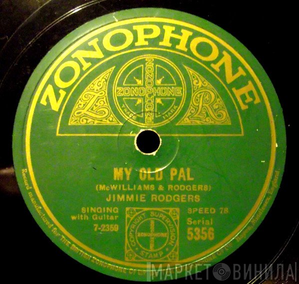 Jimmie Rodgers - My Old Pal / Daddy And Home