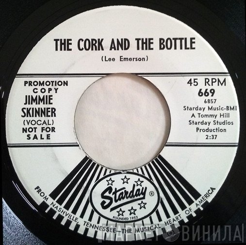 Jimmie Skinner - The Cork And The Bottle