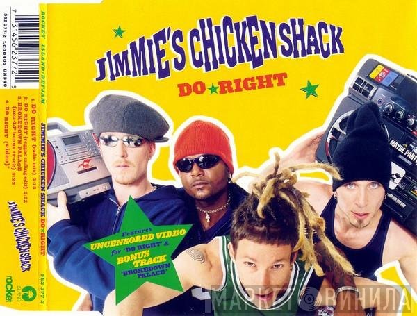 Jimmie's Chicken Shack - Do Right