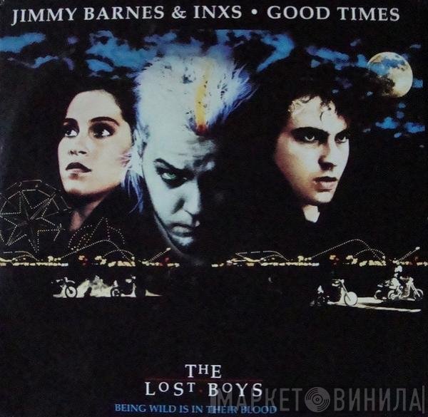 Jimmy Barnes & INXS  - Good Times