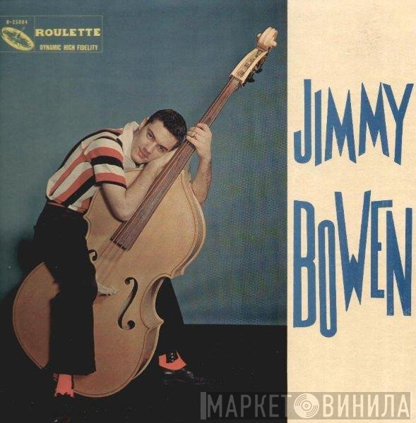 Jimmy Bowen With The Rhythm Orchids  - Jimmy Bowen