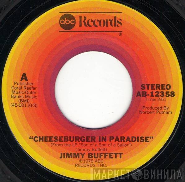 Jimmy Buffett  - Cheeseburger In Paradise / African Friend