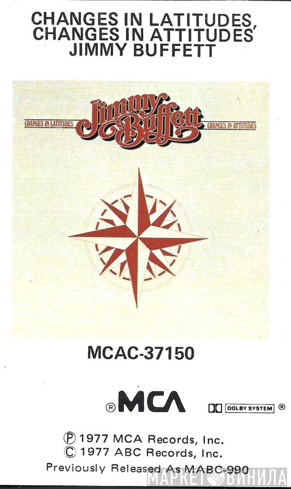 Jimmy Buffett  - Changes In Latitudes, Changes In Attitudes