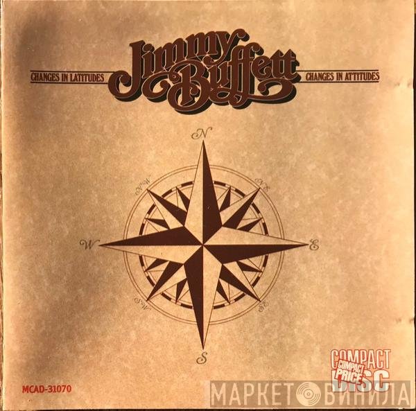 Jimmy Buffett  - Changes In Latitudes, Changes In Attitudes