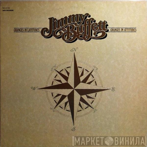 Jimmy Buffett  - Changes In Latitudes, Changes In Attitudes