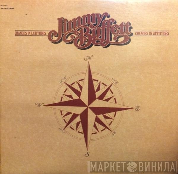 Jimmy Buffett  - Changes In Latitudes, Changes In Attitudes