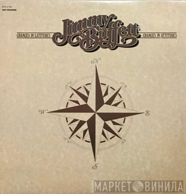 Jimmy Buffett  - Changes In Latitudes, Changes In Attitudes