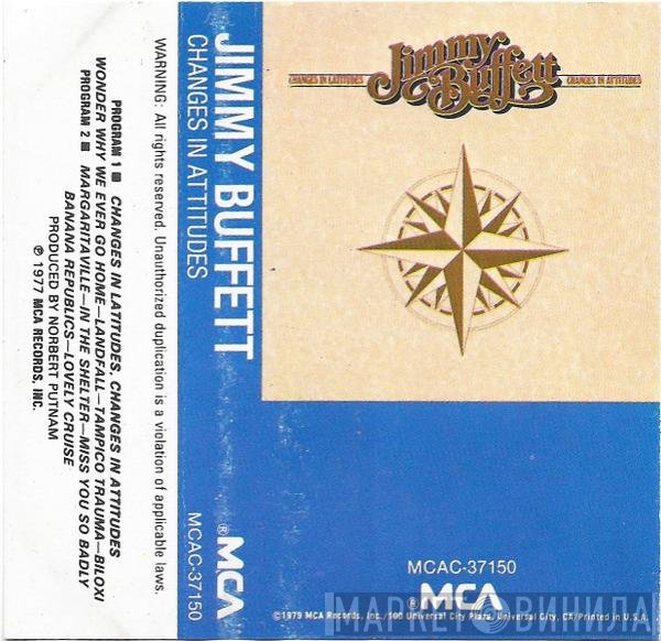 Jimmy Buffett  - Changes In Latitudes Changes In Attitudes