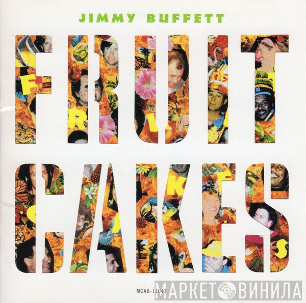 Jimmy Buffett - Fruitcakes