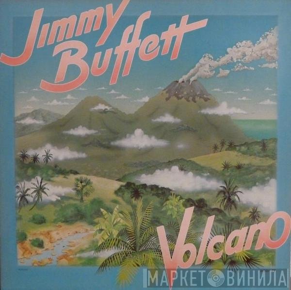 Jimmy Buffett  - Volcano