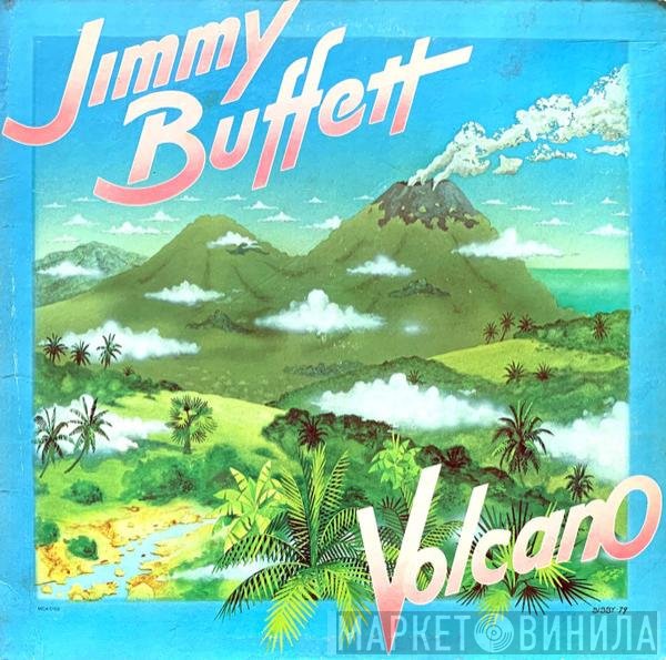 Jimmy Buffett  - Volcano