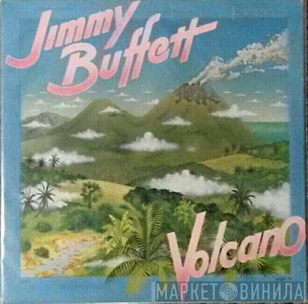 Jimmy Buffett  - Volcano