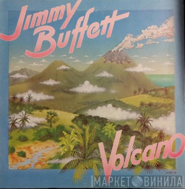 Jimmy Buffett  - Volcano