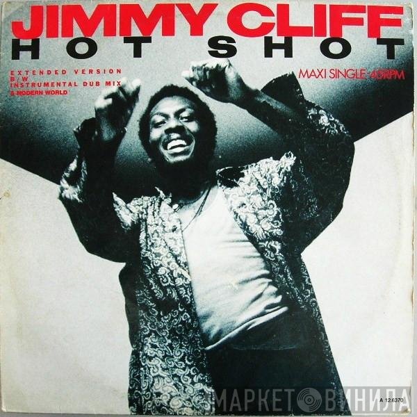 Jimmy Cliff  - Hot Shot