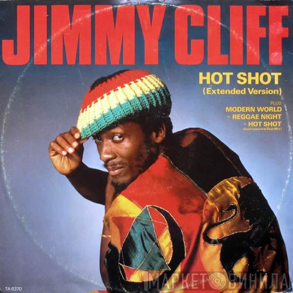 Jimmy Cliff  - Hot Shot
