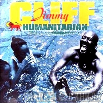 Jimmy Cliff  - Humanitarian