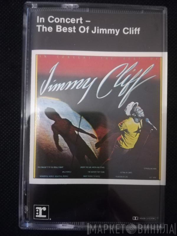 Jimmy Cliff - In Concert - The Best Of Jimmy Cliff