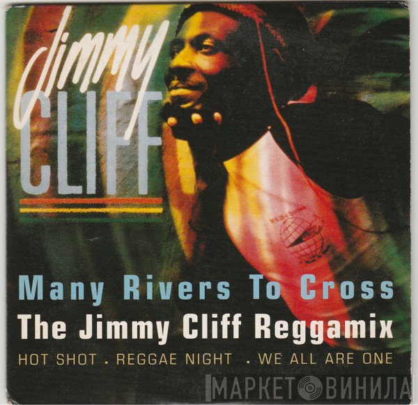 Jimmy Cliff  - Many Rivers To Cross