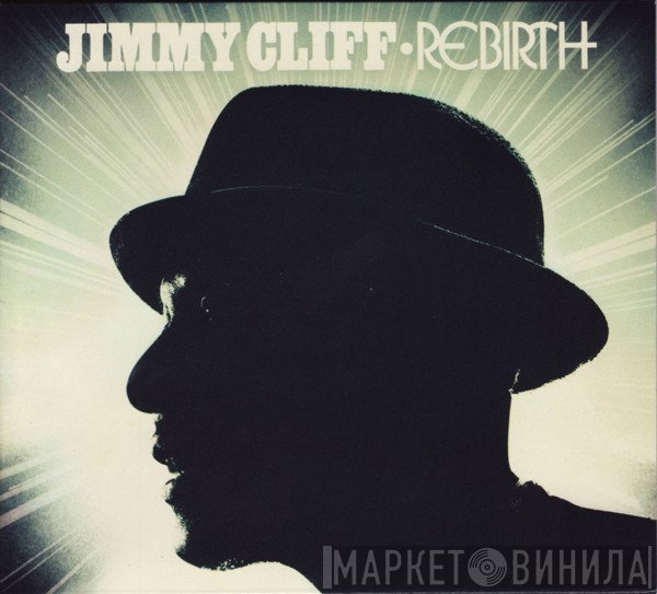 Jimmy Cliff  - Rebirth