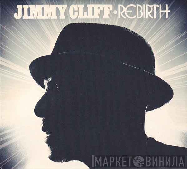 Jimmy Cliff  - Rebirth