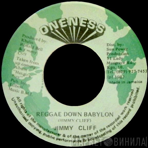 Jimmy Cliff - Reggae Down Babylon