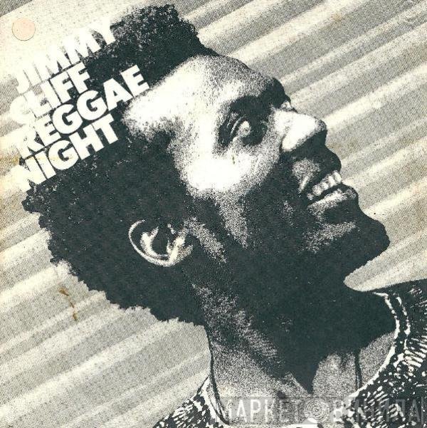 Jimmy Cliff  - Reggae Night
