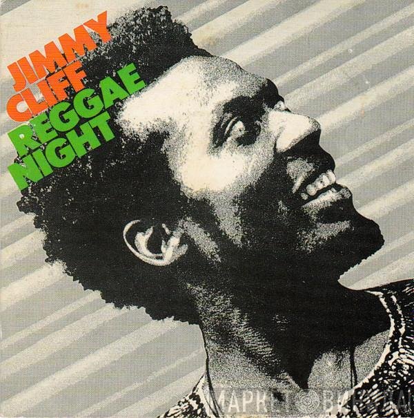 Jimmy Cliff  - Reggae Night
