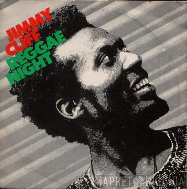 Jimmy Cliff  - Reggae Night