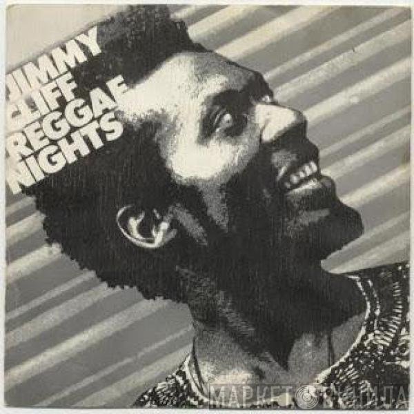 Jimmy Cliff  - Reggae Nights
