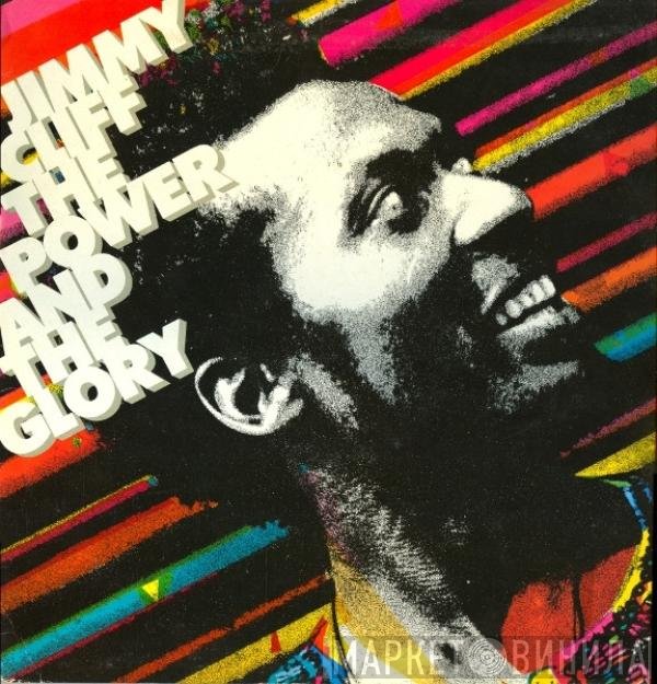 Jimmy Cliff  - The Power And The Glory
