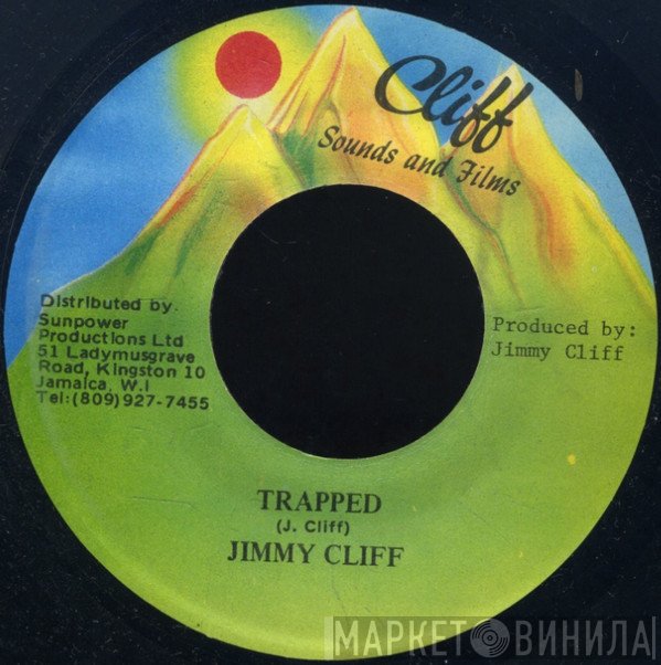 Jimmy Cliff - Trapped