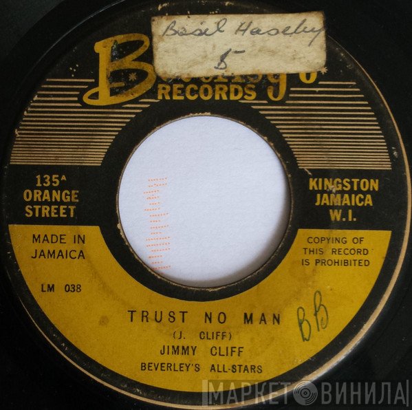 Jimmy Cliff - Trust No Man / Never Too Old To Learn