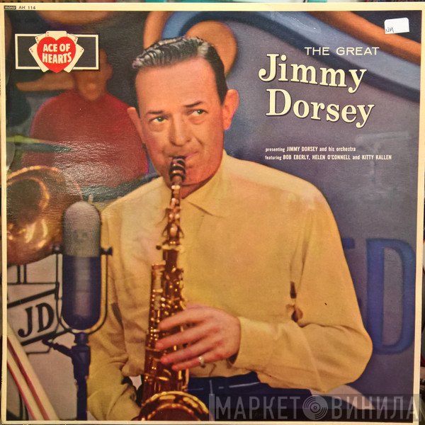 Jimmy Dorsey And His Orchestra - The Great Jimmy Dorsey
