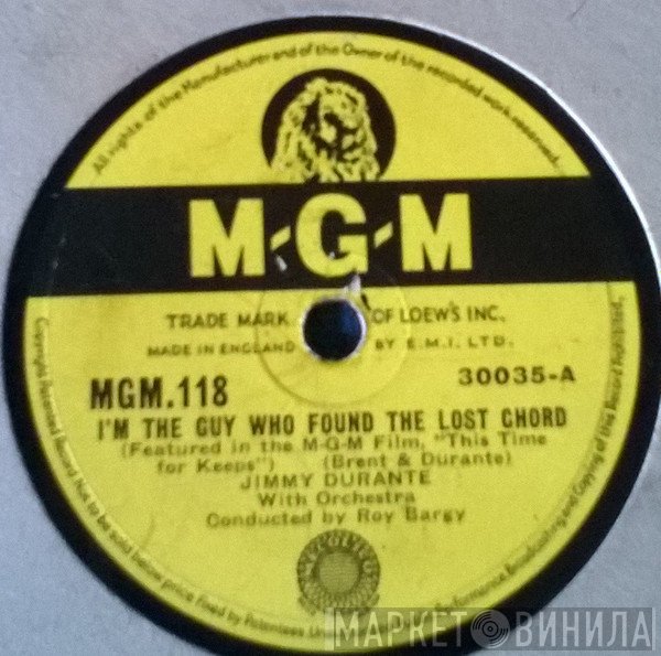 Jimmy Durante - I'm The Guy Who Found The Lost Chord / Little Bit This, Little Bit That