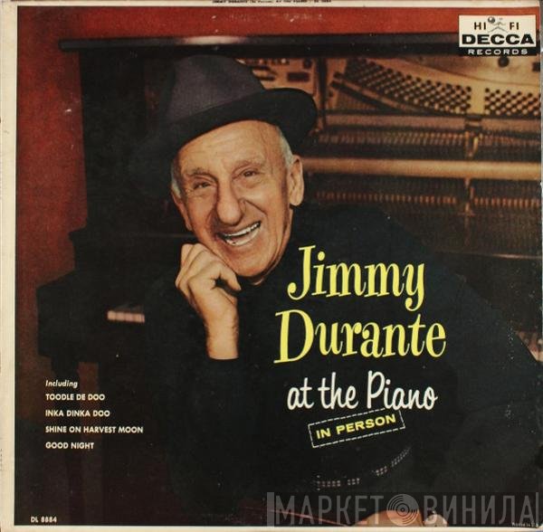 Jimmy Durante  - In Person - At The Piano