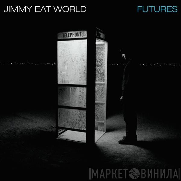 Jimmy Eat World  - Futures