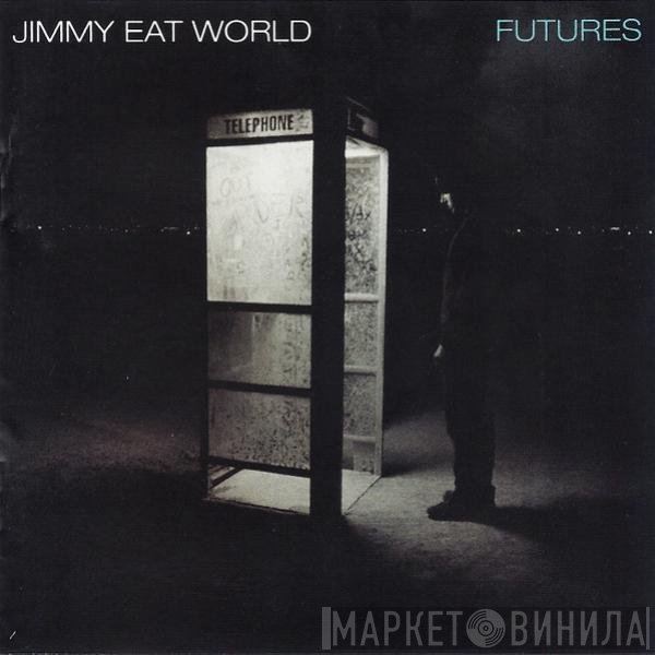 Jimmy Eat World  - Futures