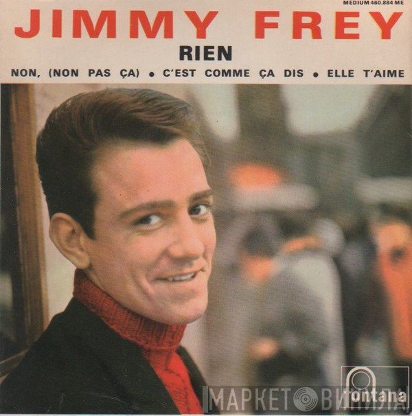 Jimmy Frey  - Rien