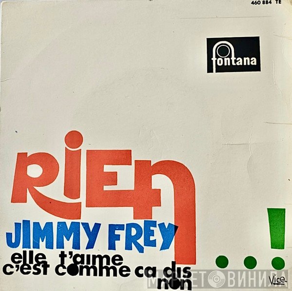 Jimmy Frey  - Rien