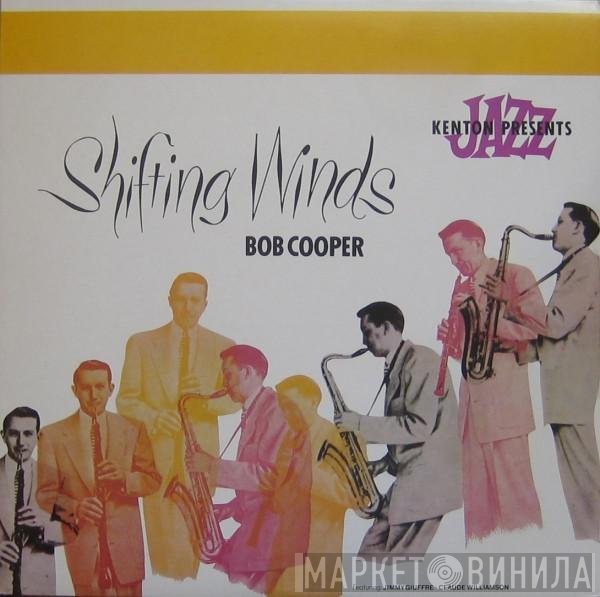 Jimmy Giuffre, Bob Cooper, Claude Williamson - Shifting Winds
