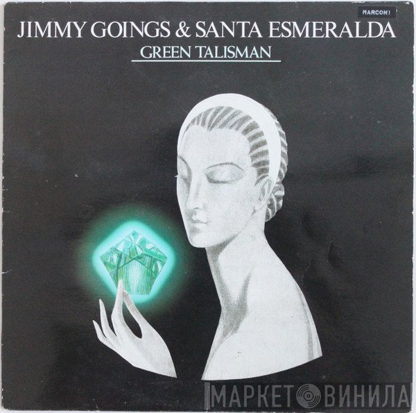 Jimmy Goings & Santa Esmeralda  - Green Talisman