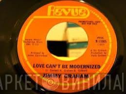 Jimmy Graham - Love Can't Be Modernized / We Shall Overcome