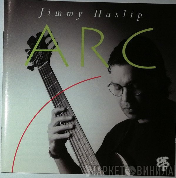 Jimmy Haslip  - Arc