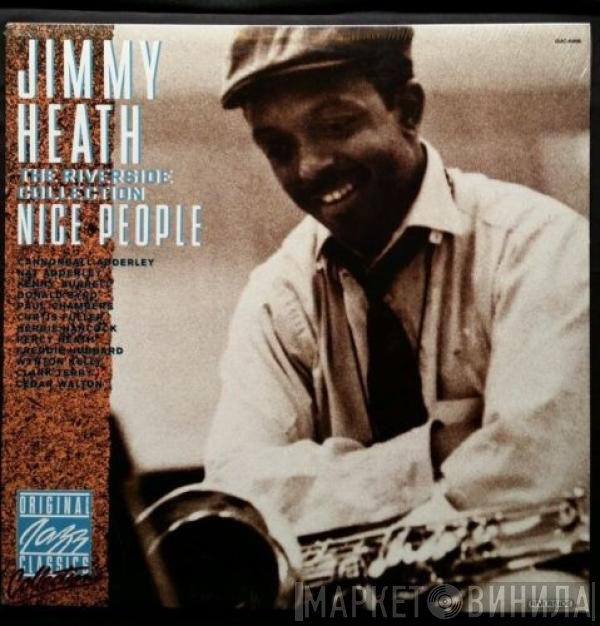 Jimmy Heath  - Nice People - The Riverside Collection