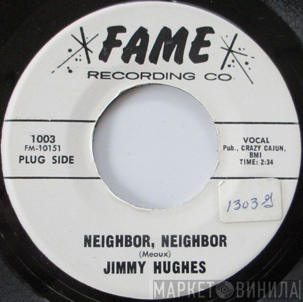 Jimmy Hughes  - Neighbor, Neighbor