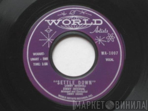 Jimmy Interval - Settle Down