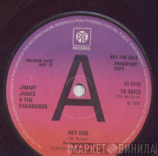 Jimmy James & The Vagabonds - Hey Girl / I Am Somebody