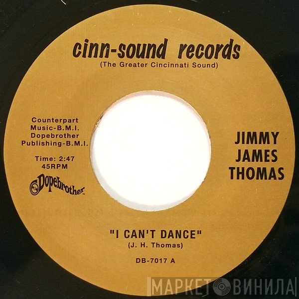 Jimmy James Thomas - I Can't Dance / Waiting At The Station