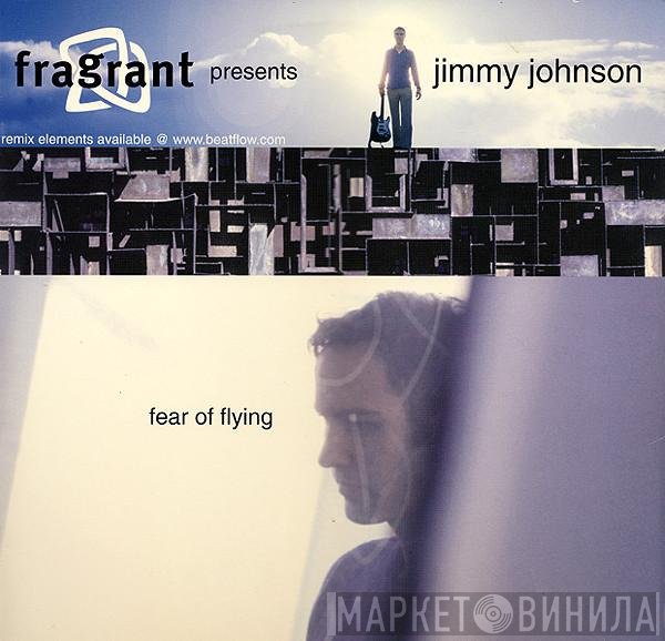 Jimmy Johnson - Fear Of Flying